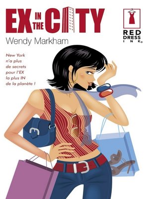 cover image of Ex in the city (Harlequin Red Dress Ink)
